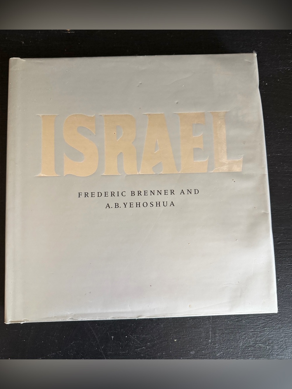 Israel Hardcover Coffee Table Book - Frederic Brenner & A.B. Yehoshua - Cream